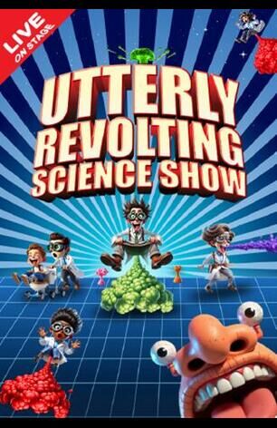Utterly Revolting Science Show