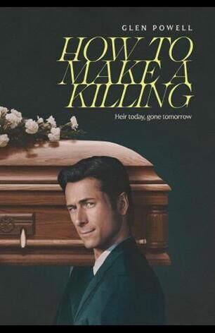 How to Make a Killing